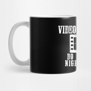 Video Editors Do It All Night Long Funny Filmmaker Mug